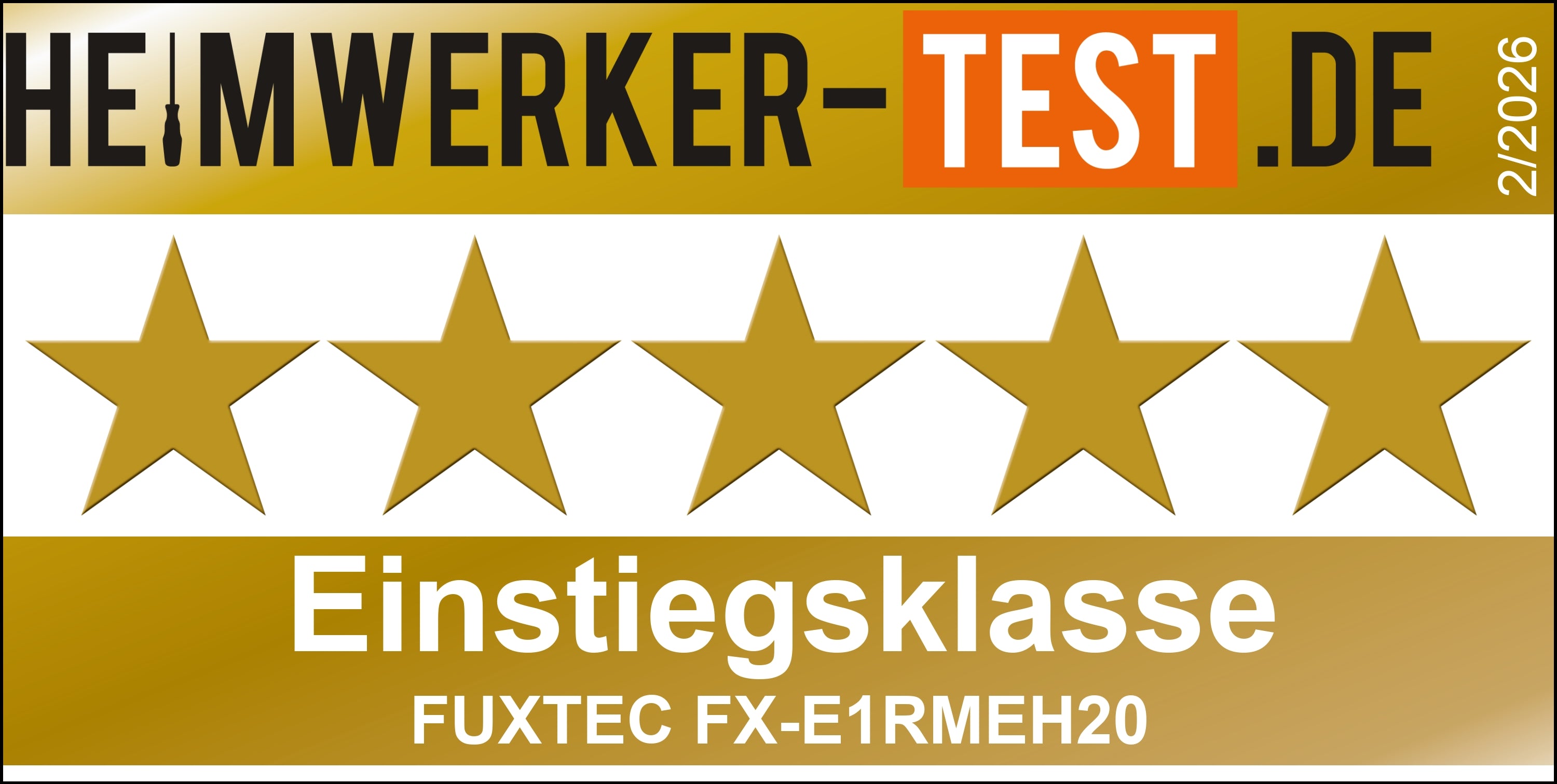 Heimwerker-Test.de fünf Sterne für den FUXTEC FX-E1RMEH20 in der Einstiegsklasse